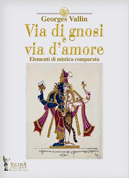 Via di gnosi e via d'amore